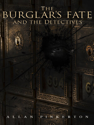 cover image of The Burglar's Fate and the Detectives